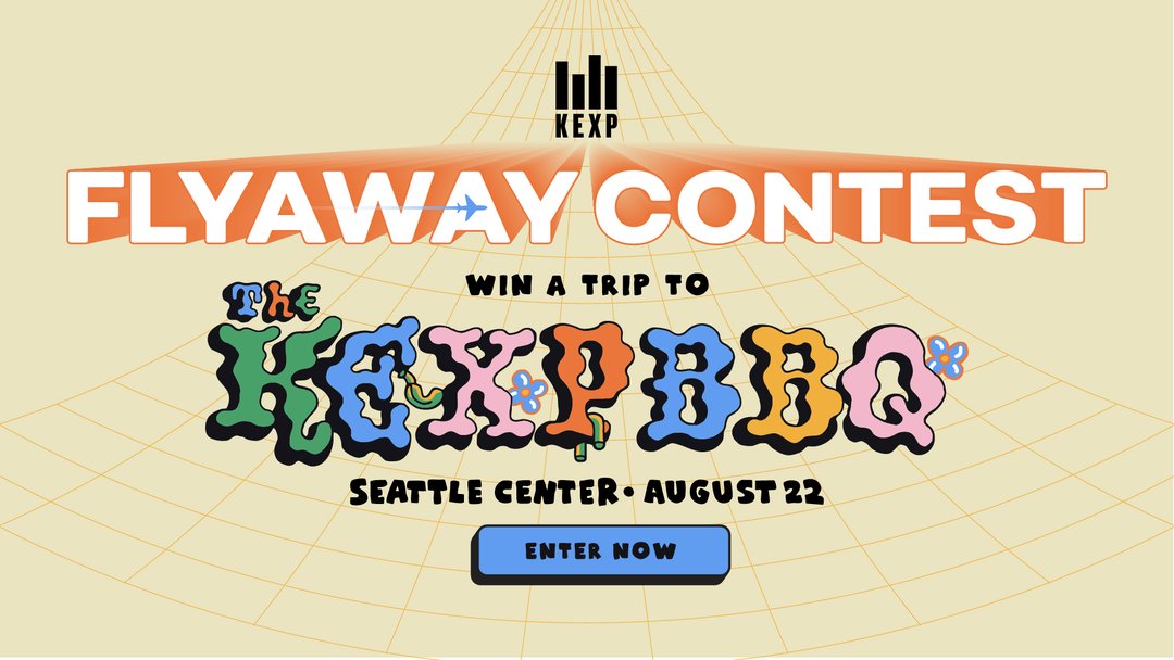 KEXP BBQ Flyaway Contest
